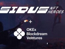 全新P2E RPG GameFi项目 SIDUS获得OKEx Blockdream Ventures投资