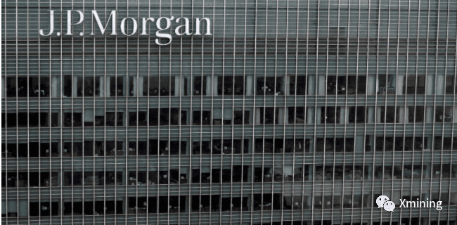 摩根大通（JP Morgan）在抨击比特币数年后，即将为私人银行客户推出比特币基金