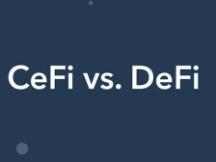 8大因素阻碍了CeFi 不去集成DeFi