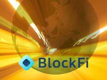 BlockFi以30亿美元估值完成3.5亿美元D轮融资