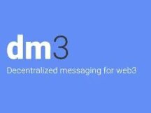 Web3：dm3能否作为Web3的通信方式？