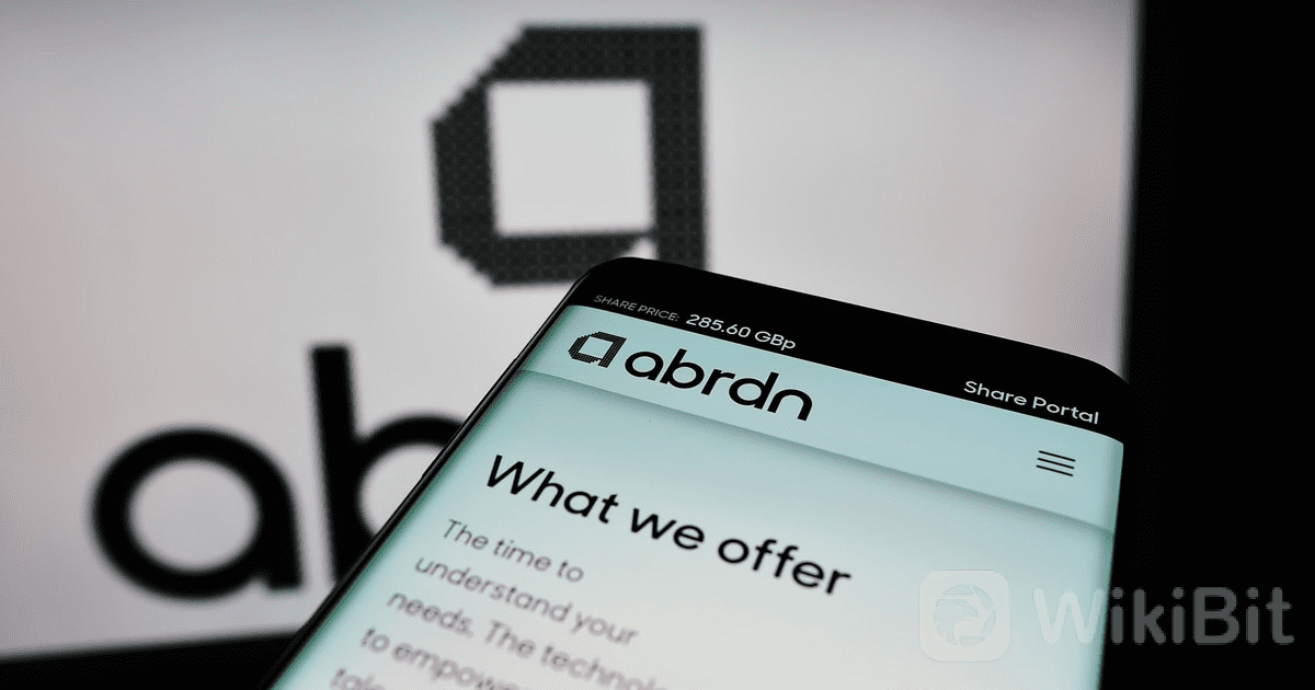 英国投资公司 Abrdn 收购在线加密经纪商 Interactive Investor