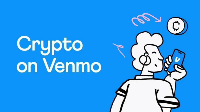 拥有7700万用户的Venmo宣布新增加密货币业务板块