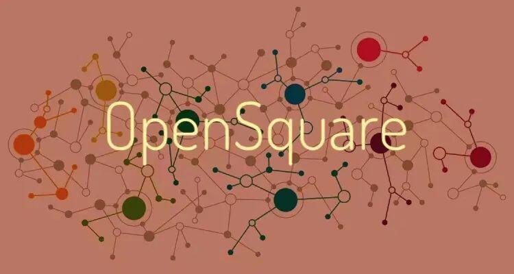 OpenSquare：波卡生态的去中心化协作平台