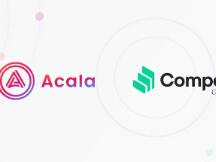 Acala 携手 Compound 打造 Web3.0 跨链 DeFi 「星际站」