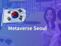 韩国上线元宇宙城市Metaverse Seoul 提供虚拟市政服务