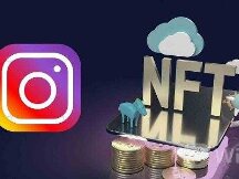 Instagram确认于本周测试NFT功能