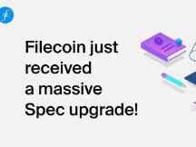 一文读懂Filecoin的Spec升级