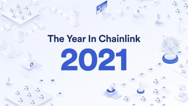 Chainlink 2021年回顾篇：驱动增长的七大支柱