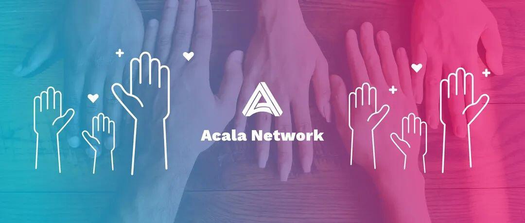 Acala 全球大使招募，如何成为社区大使？
