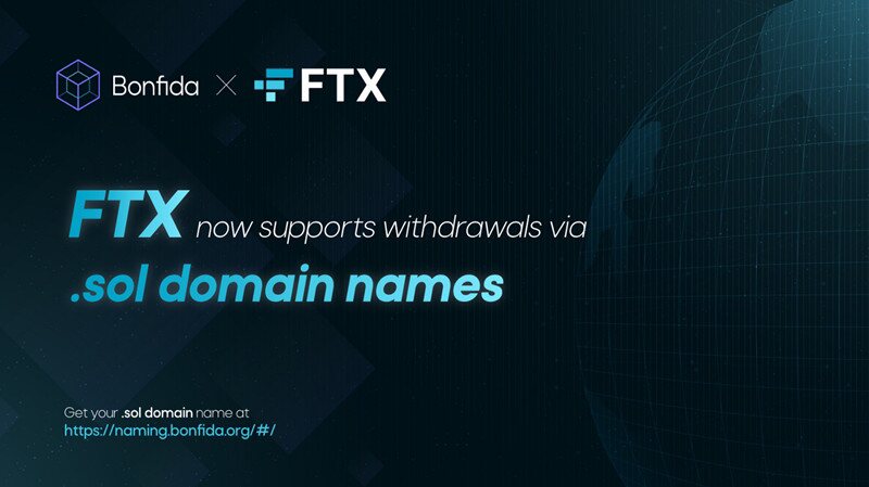 FTX整合基础设施协议Bonfida！用户能以.sol域名出入金