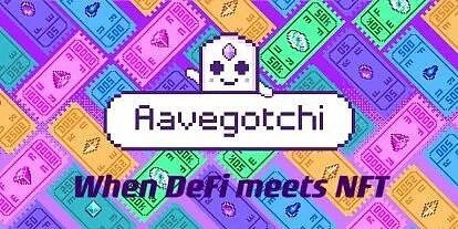Aavegotchi：一个兼具DeFi趣味化和NFT金融化的游戏