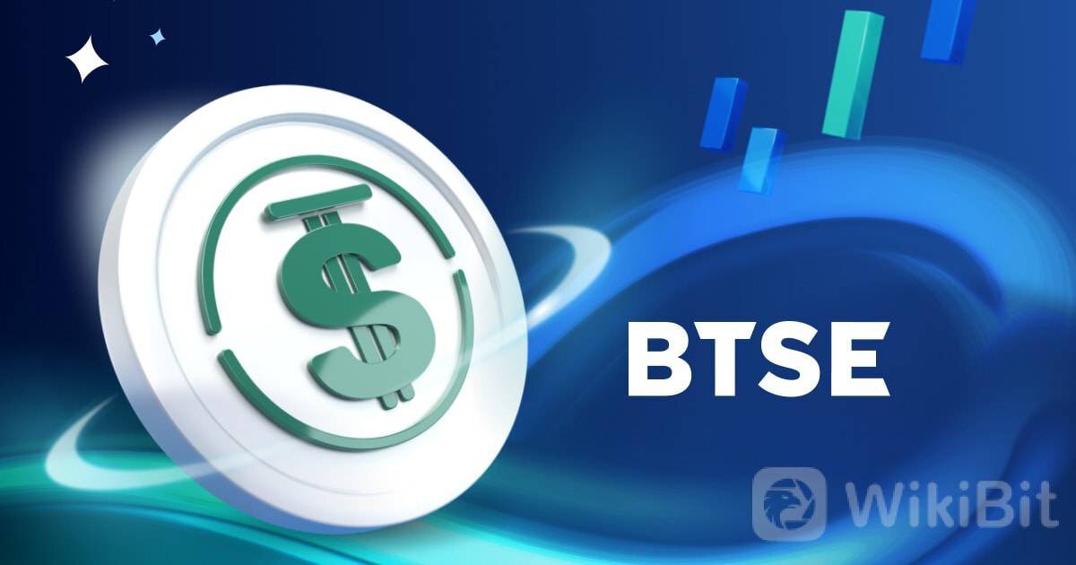 BTSE成为第一家为超额抵押稳定币提供永续期货交易的交易所