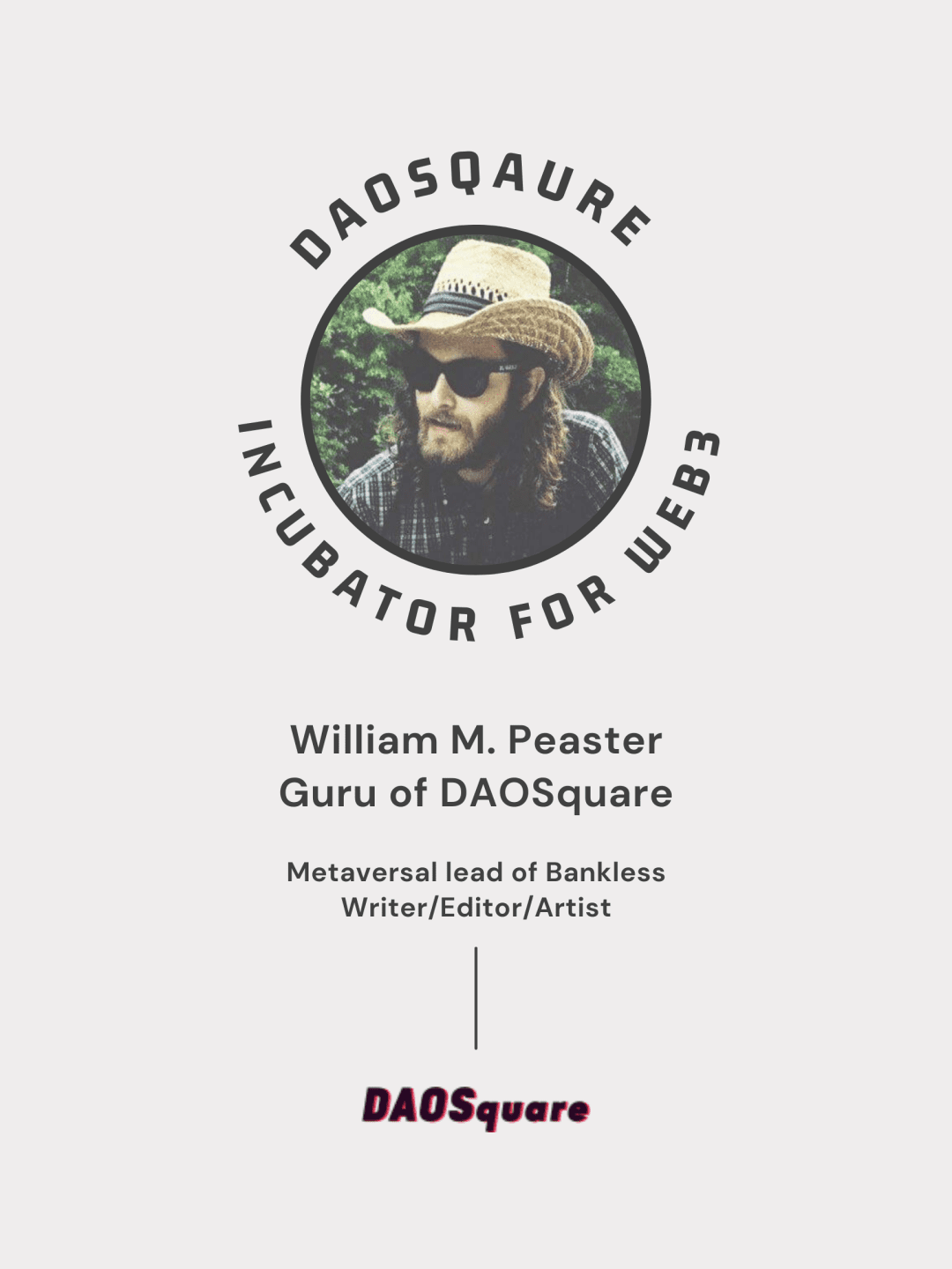 NFT专家William M. Peaster加入DAOSquare