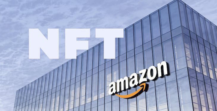 亚马逊NFT市场拟自建私有链！整合Amazon商品、支持信用卡支付