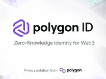 2023年ZK赛道大爆发？Polygon推出基于零知识证明的Web3身份Polygon ID