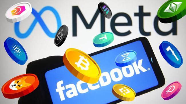 Meta 放宽脸书的加密货币广告限制