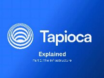 一文看懂TapiocaDAO：在LayerZero解决DeFi流动性碎片化问题
