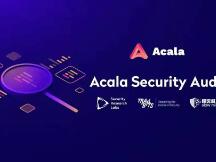 Acala 创世已通过慢雾科技安全审计