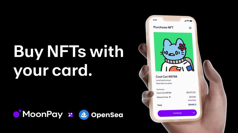 无需加密货币！Moonpay联手OpenSea推出信用卡买NFT功能