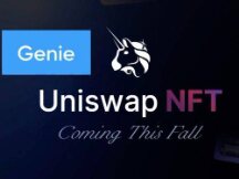 DEX龙头Uniswap收购NFT聚合器Genie！将向活跃用户空投USDC
