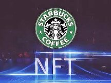 茶饮品牌纷纷入局，星巴克将在年底前涉足 NFT 领域