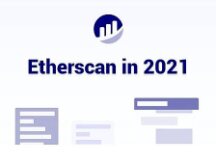 从Etherscan在2021年的功能更新 差不多就可以看到加密世界的发展历程和方向