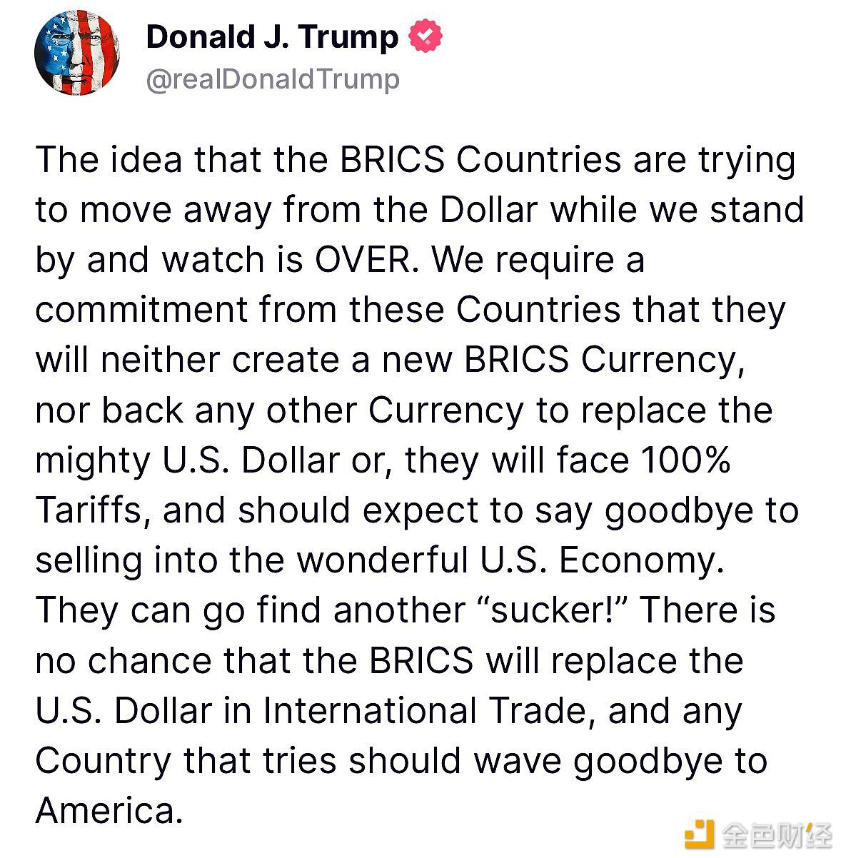 特朗普要求金砖国家“承诺”使用美元