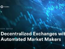 金融市场交易的范式转移：AMM去中心化交易所
