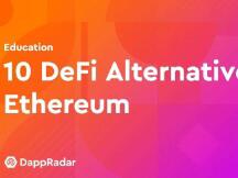 不在以太坊上的10种DeFi替代品