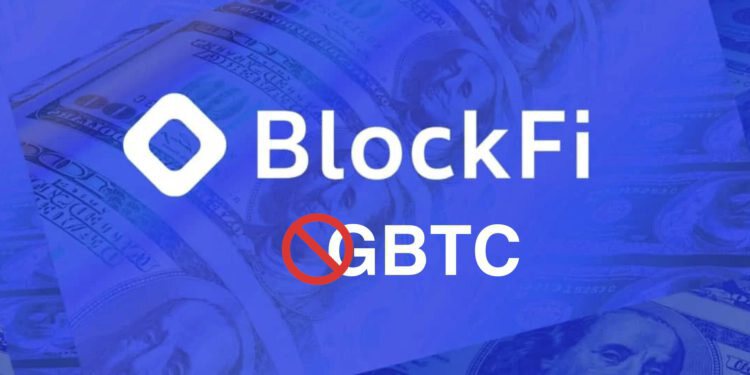 BlockFi宣布不再接受GBTC！但数小时后放软称依市场而定